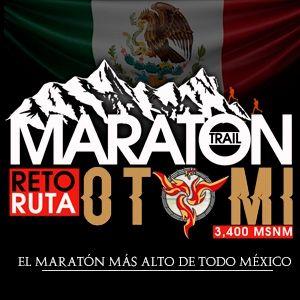 Maratón Reto Ruta Otomí 2026