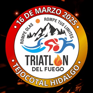 Triatlón del Fuego el Tejocotal 2026